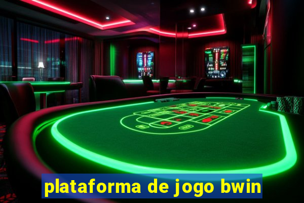 plataforma de jogo bwin